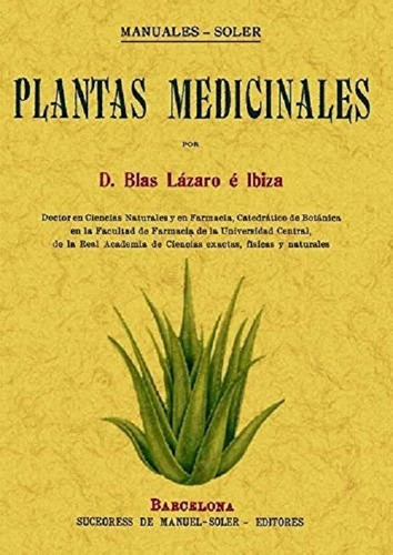 Plantas Medicinales - Lazaro / Ibiza - Maxtor