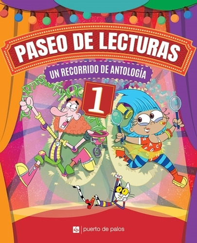 Paseo De Lecturas 1 - Un Recorrido De Antologia