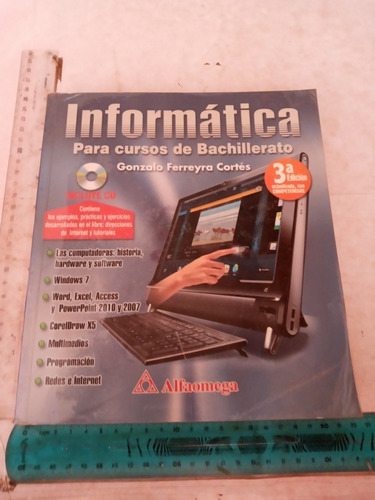 Informática Bachillerato 3a Ed Actualizada Ferreyra Cortés
