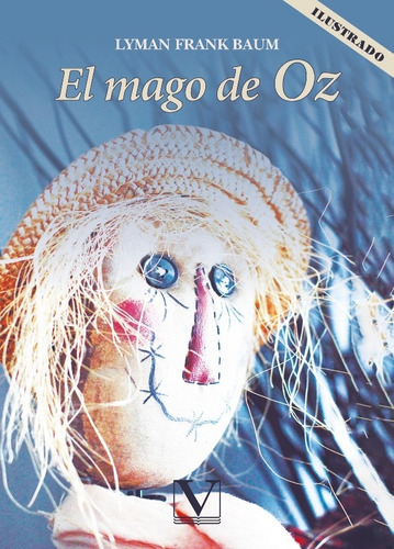 El Mago De Oz, De Lyman Frank Baum. Editorial Verbum, Tapa Blanda, Edición 1 En Español, 2017