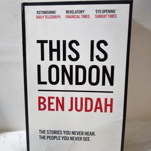 Libro: This Is London. Ben Judah (Reacondicionado)