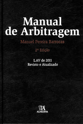 Manual De Arbitragem, De Barrocas Pereira. Editora Almedina Em Português