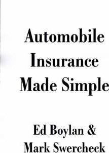 Libro Automobile Insurance Made Simple - Ed Boylan