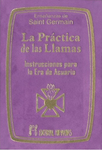 Practica De Las Llamas (bolsillo) - Conde Saint Germain