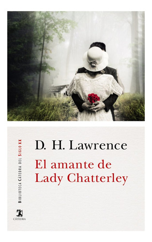 El Amante De Lady Chatterley (libro Original)