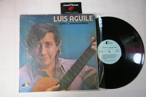 Vinyl Vinilo Lp Acetato Luis Aguile Canta A Hispanoamerica 