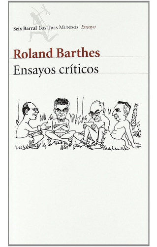 Ensayos Criticos - Barthes, Roland