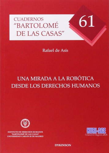 Una Mirada A La Robotica Desde Los Derechos Humanos - Asi...