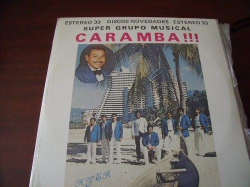 Lp Super Grupo Musical Caramba!! Vete Ya