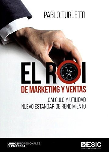Libro El Roi De Marketing Y Ventas - Nuevo
