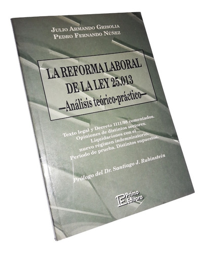 La Reforma Laboral De La Ley 25013 - Grisolla (Usado)