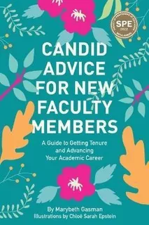 Libro Candid Advice For New Faculty Members : A Guide To ...