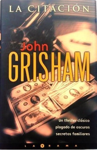 Libro La Citación - John Grisham - Nuevo
