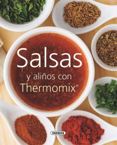 Libro Salsas Y Aliã±os Con Thermomix