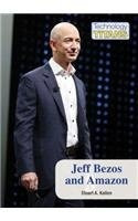 Jeff Bezos And Amazon (technology Titans)