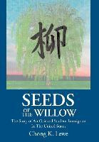 Libro Seeds Of The Willow : The Story Of An Oriental Stud...