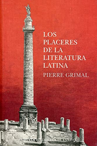 Libro Los Placeres De La Literatura Latina De Grimal Pierre