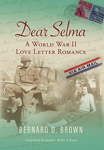 Book : Dear Selma A World War Ii Love Letter Romance -...