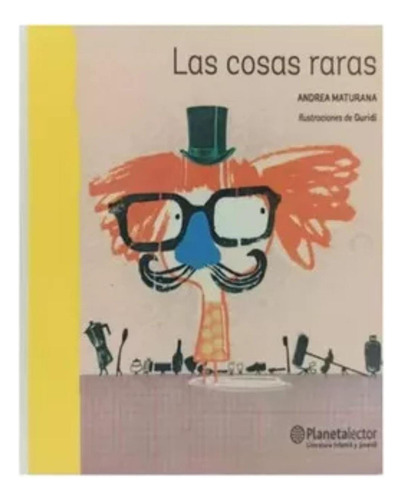 Las Cosas Raras