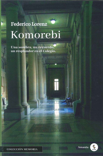 Komorebi - Federico Lorenz