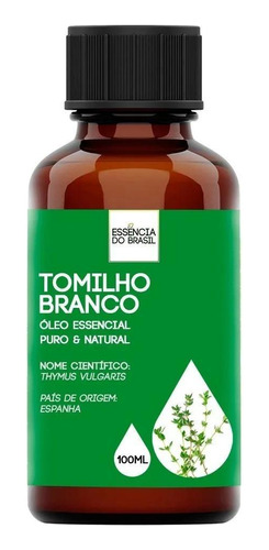 Óleo Essencial Tomilho 100ml - Puro E Natural - Oferta