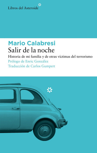 Libro Salir De La Noche - Mario Calabresi