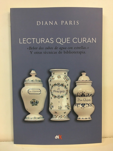 Lecturas Que Curan  - Diana Paris
