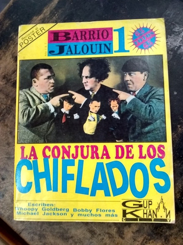 Revista Barrio Jalouin. No*1 La Conjura  De Los Chiflados