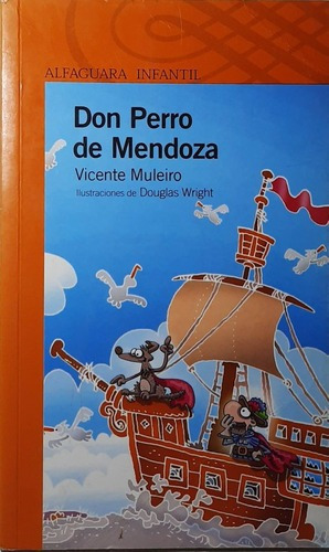 Don Perro De Mendoza - Pepe Muleiro