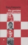 Libro Mis Geniales Predecesores Vol 1 Rustica