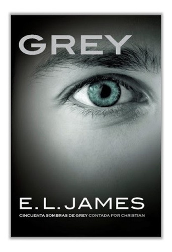 Grey - E. L. James