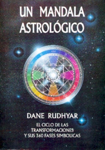 Un Mandala Astrológico, Dane Rudhyar, Cárcamo