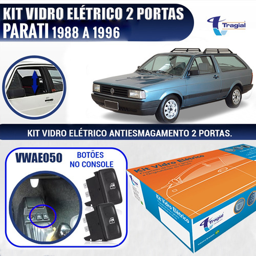Kit Vidro Elétrico Vw Parati 1988 A 1996 Tragial 2 Portas