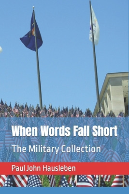 Libro When Words Fall Short: The Military Collection - Ha...