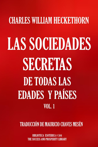 Libro: Las Sociedades Secretas De Todas Las Edades Y Países.