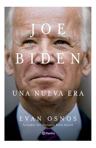 Libro Joe Biden: Una Nueva Era