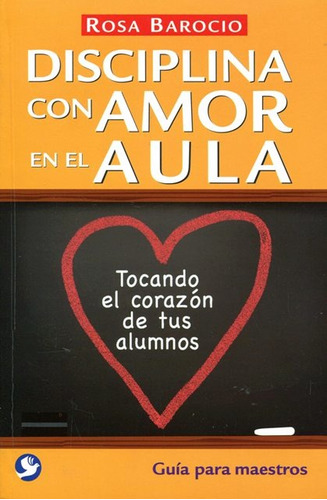 Disciplina Con Amor En El Aula