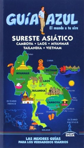 Libro Sureste Asiatico Guia Azul 2014  De Guias Azules