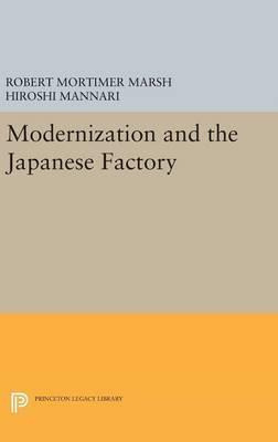 Libro Modernization And The Japanese Factory - Robert Mor...