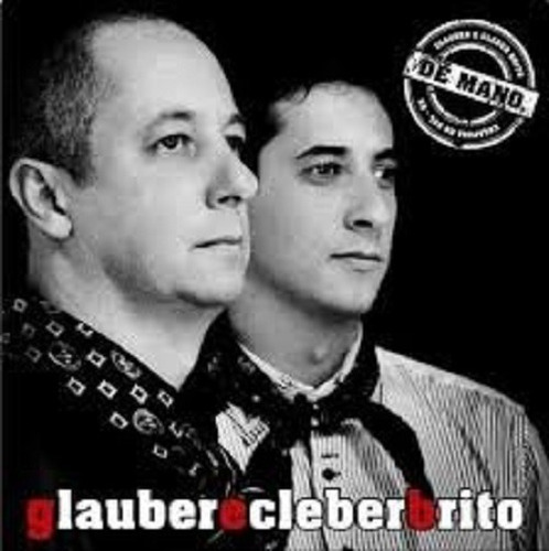 Cd - Glauber E Cleber Brito - De Mano