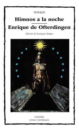 Himnos A La Noche - Enrique De Ofterdingen - F. Novalis