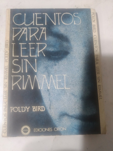 Cuentos Para Leer Sin Rimmel - Poldy Bird-455