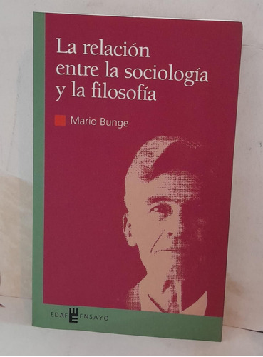 La Relacion Entre La Sociologia Y La Filosofia -edaf 