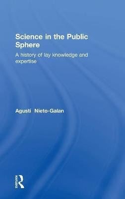Libro Science In The Public Sphere - Agusti Nieto-galan