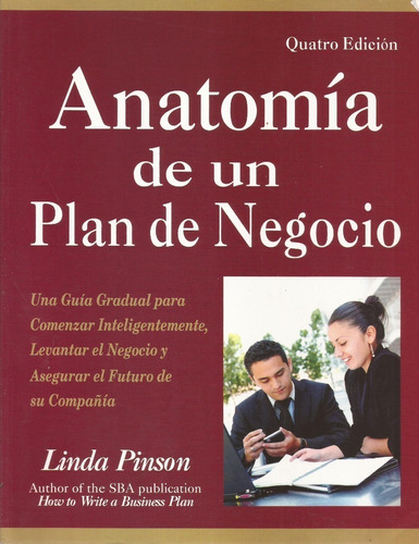 Libro Fisico Anatomia De Un Plan De Negocio Pinson