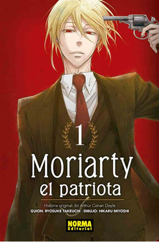 Moriarty El Patriota 1 - Miyoshi - Takeuchi -  Norma