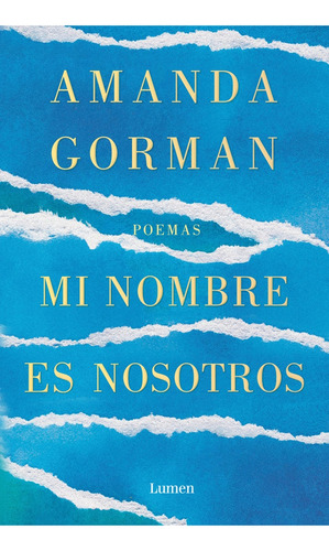 Mi Nombre Es Nosotros - Amanda Gorman