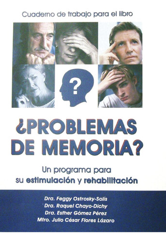 ¿problemas De Memoria?: Un Programa Para Su Estimulaci 61kge