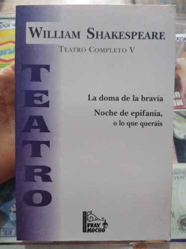 La Doma De La Bravía/noche De Epifanía William Shakespeare 