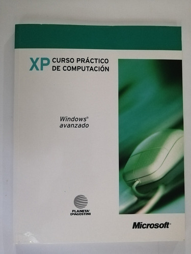 Enciclopedia Xp Curso Práctico De Computación .